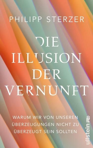 Die Illusion der Vernunft © Ullstein